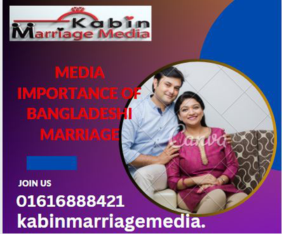 Media importance of Bangladeshi marriage