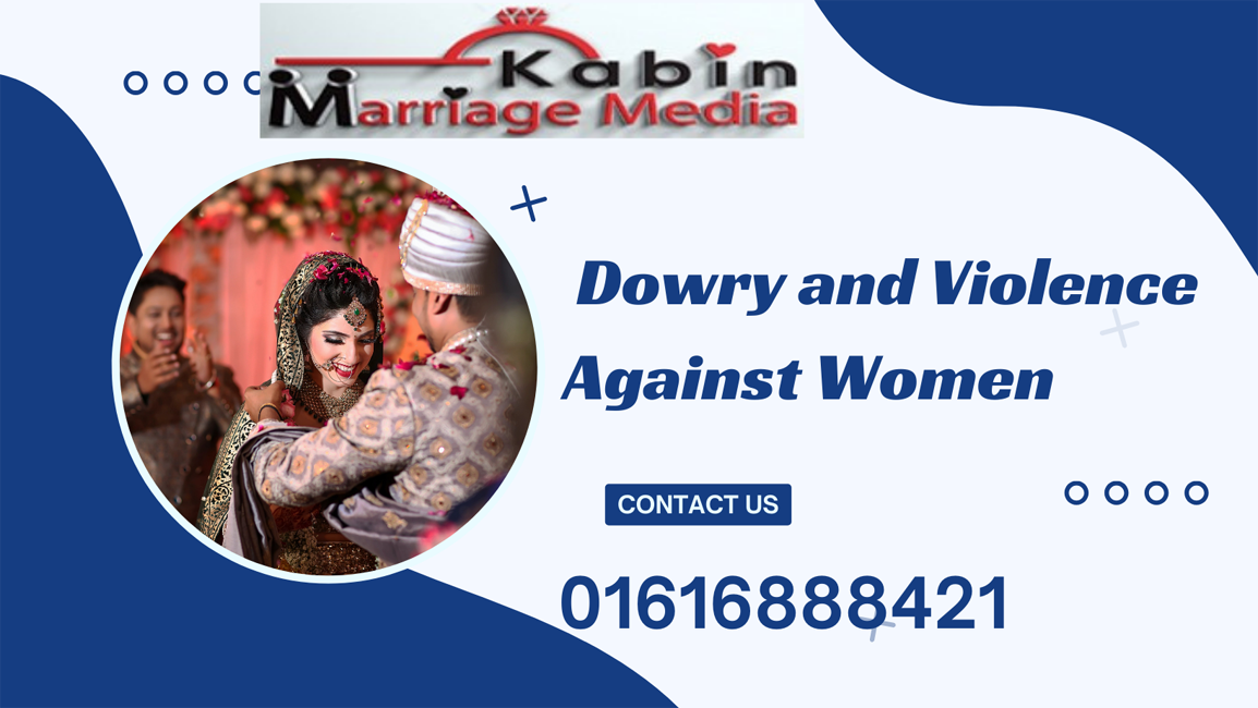 Dowry and Violence Against Women